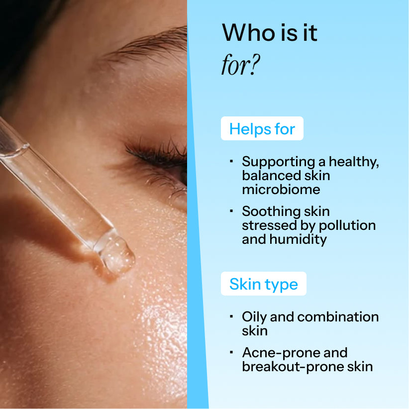Close-up of a glass dropper applying skincare serum onto a person's cheek, with text on a light blue panel reading 'Who is it for?' and benefits for a healthy skin microbiome and soothing skin.